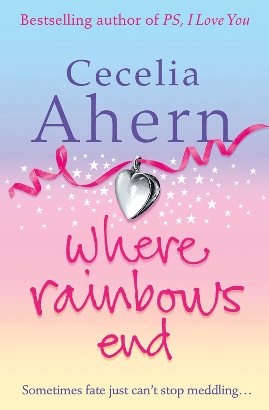 Where-Rainbows-End-Cecelia-Ahern