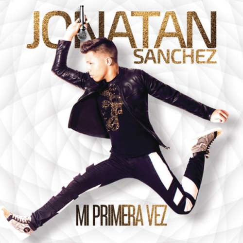 Jonatán-Sánchez-–-Mi-Primera-Vez