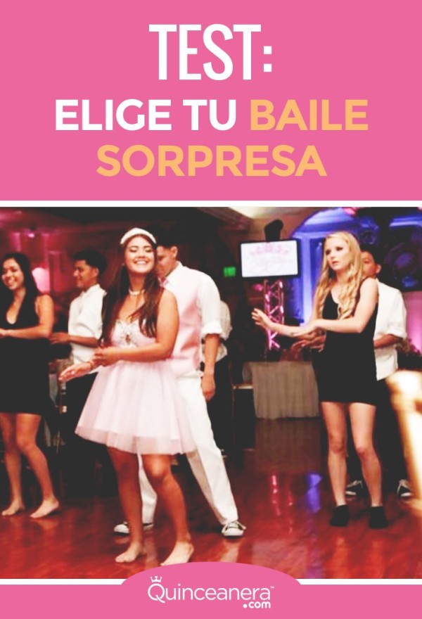 test baile sorpresa