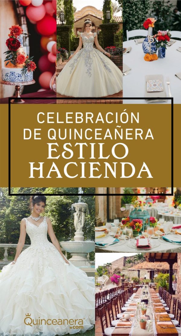 A collage of photos depicting a Quinceañera celebration with a Hacienda theme, featuring a young woman in a beautiful dress